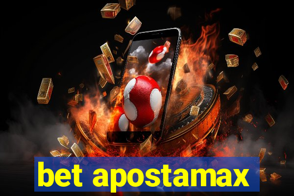 bet apostamax